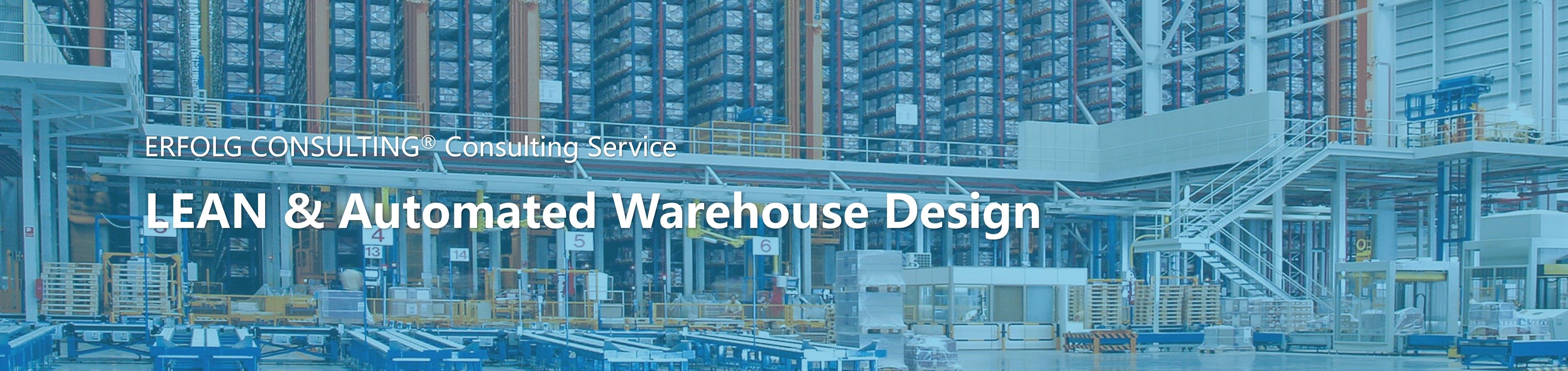 LEAN & Automated Warehouse Design
